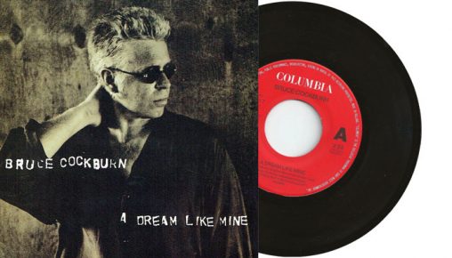 Bruce Cockburn - A dream like mine 7" single