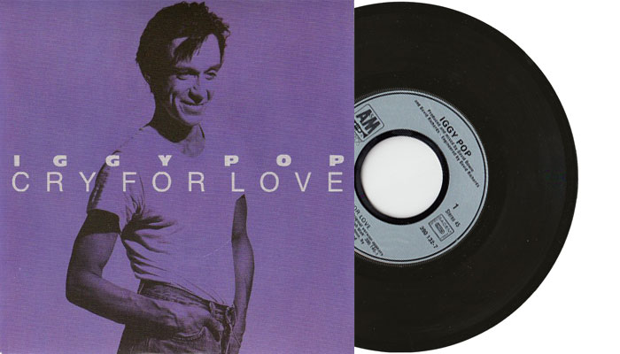 Iggy Pop - Cry For Love 7" single