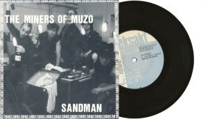 Miners of Muzo - Sandman - 7" vinyl single