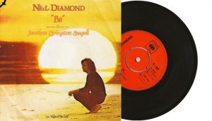 Neil Diamond - Be (theme from Jonathan Livingston Seagull - 7" vinyl single