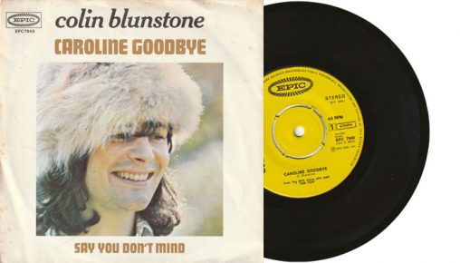 Colin Blunstone - Caroline Goodbye - 7" single vinyl