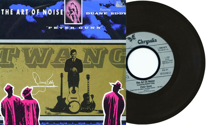 The Art of Noise featuring Duane Eddy - Peter Gunn - 7" vinyl single from 1986