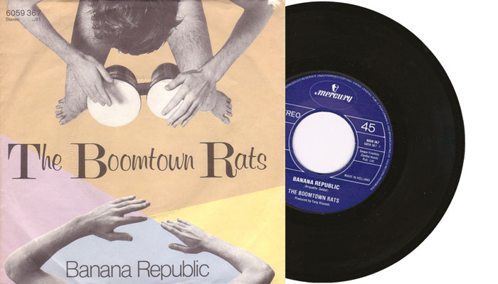 Boomtown Rats - Banana Republic - 1980 7" vinyl single