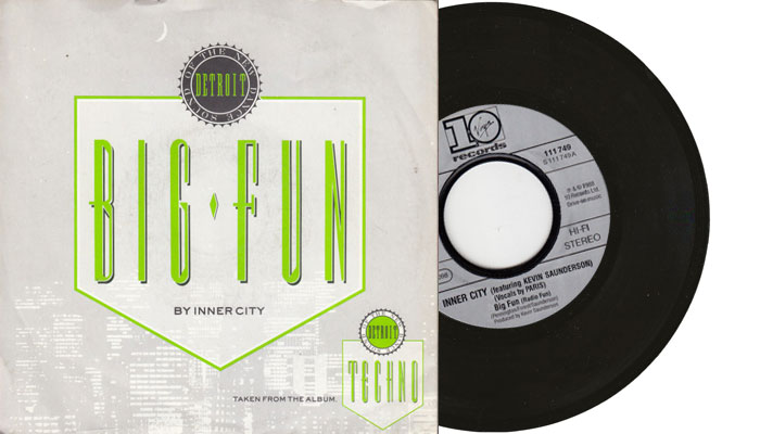 Inner City - Big Fun - 7" vinyl single from 1988