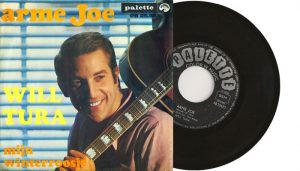 Will Tura - Arme Joe - 7" vinyl single from 1967