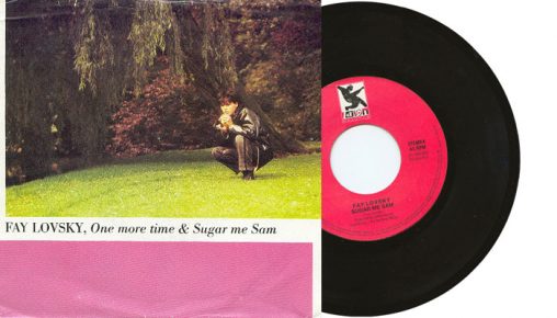 Fay Lovsky - Sugar me Sam / One More Time - 7" vinyl single from 1983