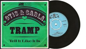 Otis Redding & Carla Thomas - Tramp ) 7" vinyl single from 1967