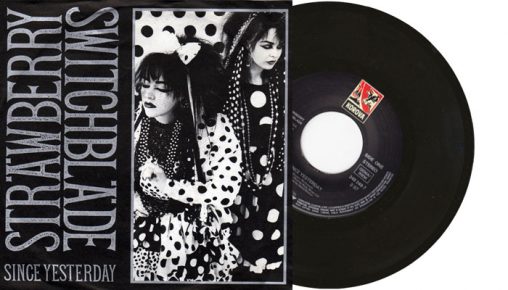 Strawberry Switchblade - Since Yesterday - 7" vinyl single from 1984