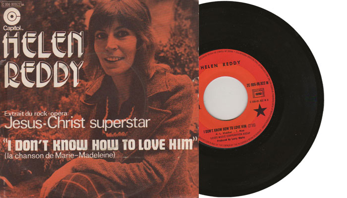 Helen Reddy - I don't know how to love him - 7" vinyl single from 1971