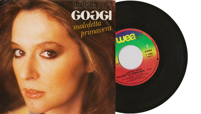Loretta Goggi - Maledetta Primavera - 1981 vinyl single and sleeve, italian edition